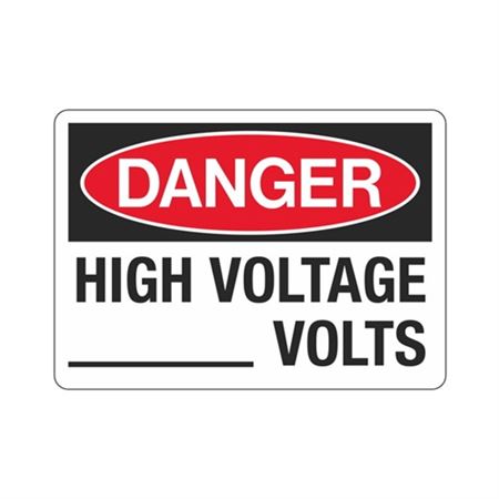 Danger High Voltage ____ Volts Sign